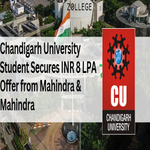 Chandigarh University Student Secures INR 8 LPA Offer from Mahindra and Mahindra